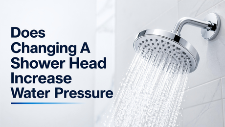 Does Changing A Shower Head Increase Water Pressure.png
