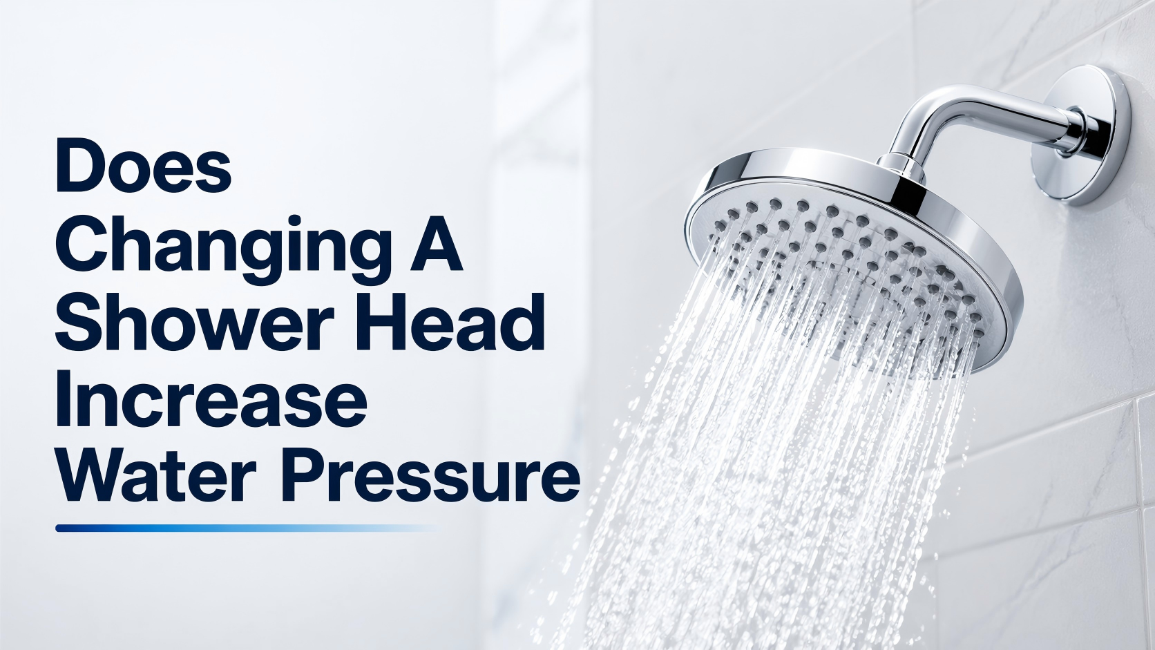Does Changing A Shower Head Increase Water Pressure.png